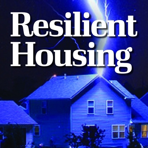 Resilient Housing-Ready for Anything
