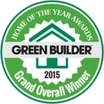 Green Builder 2015 Home of the Year Grand Overall Winner Green Builder 2015 Home of the Year Grand Overall Winner