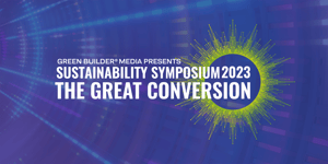 Announcing Sustainability Symposium 2023: The Great Conversion