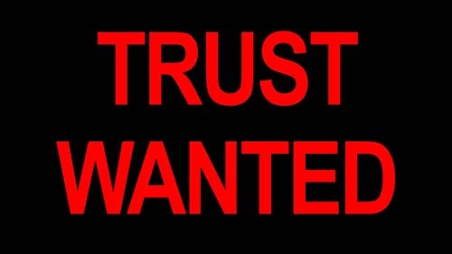 TRUST WANTED sign (1)