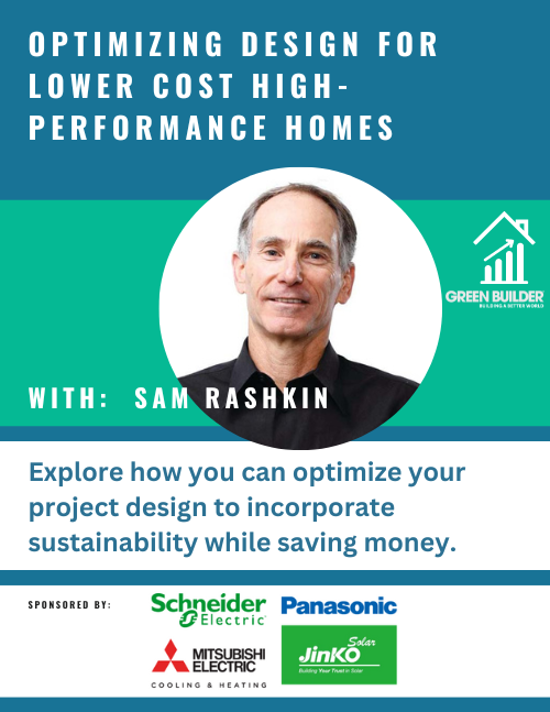 Optimizing Design for Lower Cost High-Performance Homes